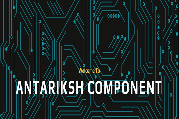 Antariksh Components